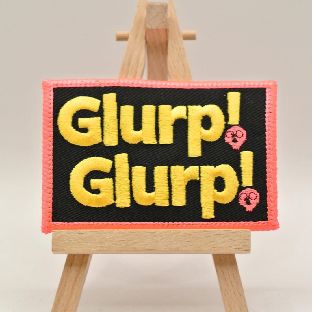Glurp! Glurp! Embroidered Patch